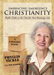 Embracing Emergence Christianity: Phyllis Tickle on the Church’s Next Rummage Sale